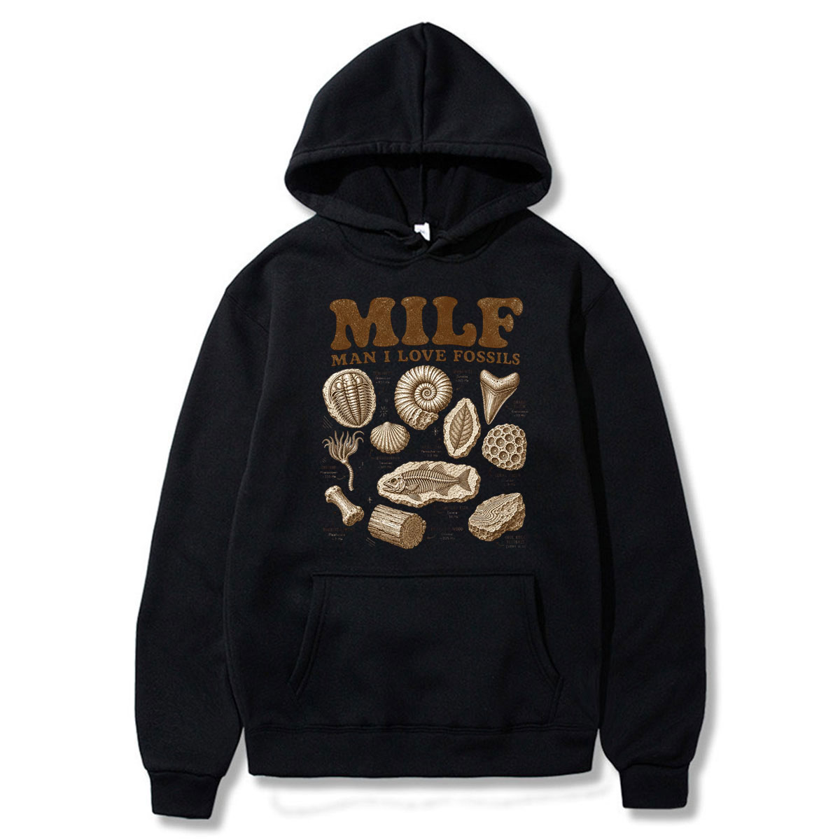 Science Hunter - Milf Man I Love Fossils Hoodies