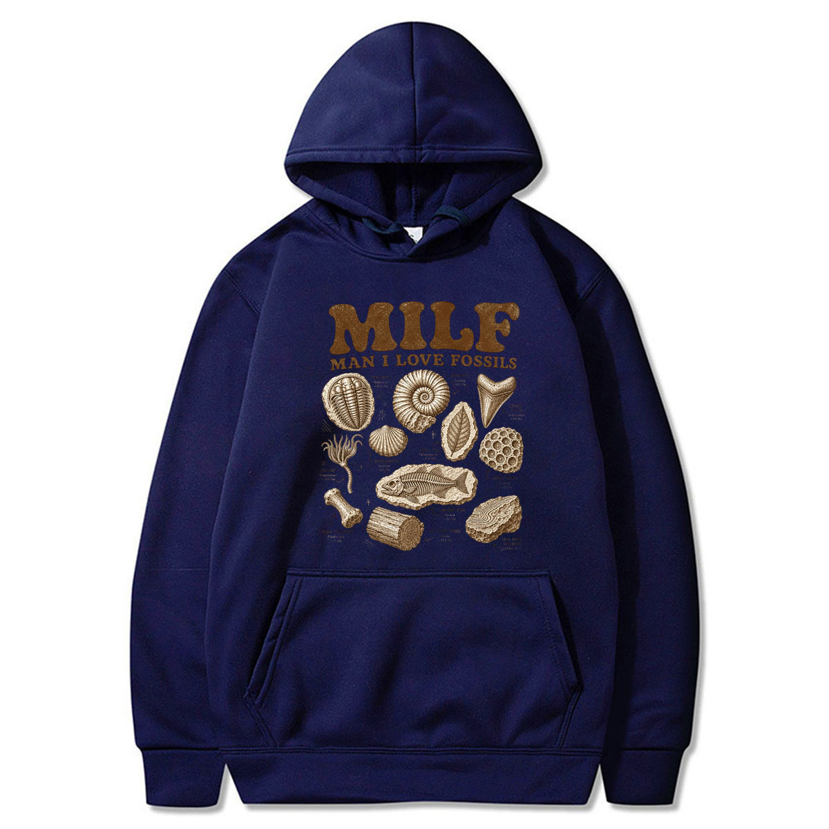 Milf Man I Love Fossils Hoodie - Science Hunter recensie en prijs